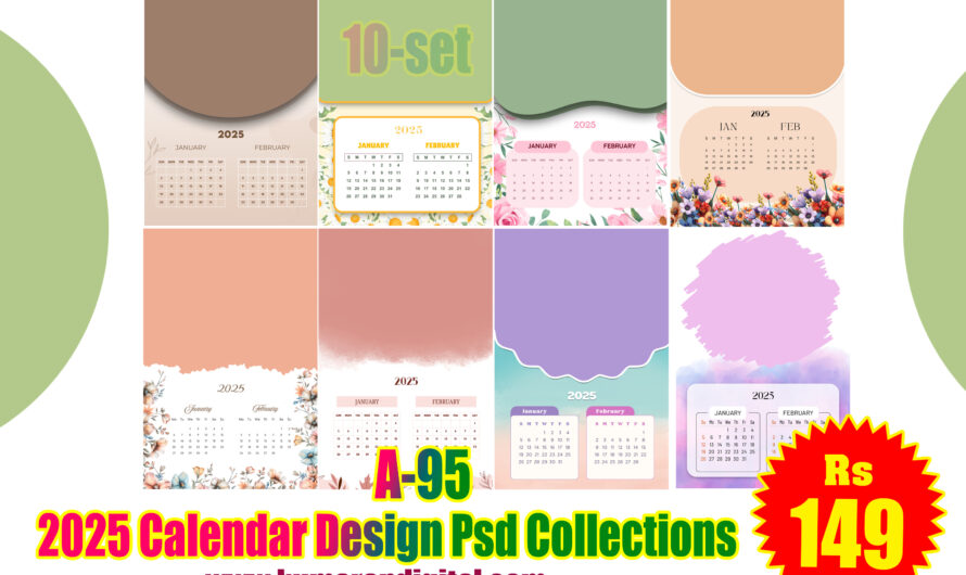 2025 Monthly Calendar Design Psd Collection -10set