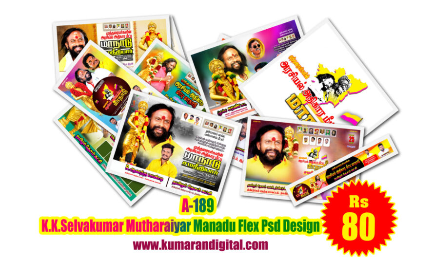K.K.Selvakumar Mutharaiyar Manadu Flex Design Psd Collection